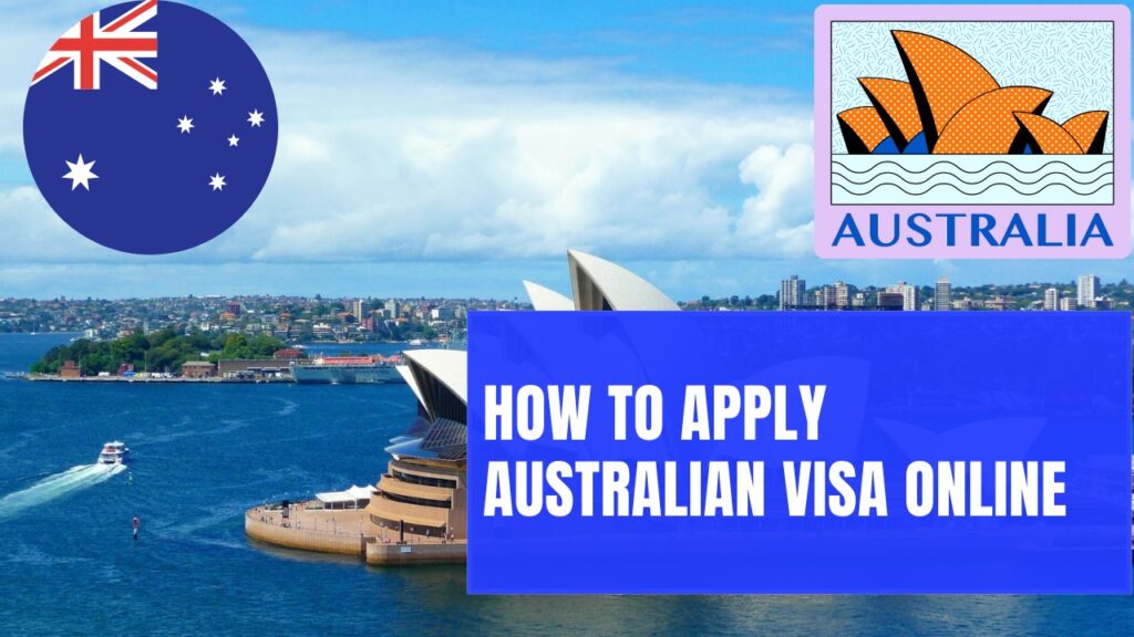 Australian VISA The IndianTourist